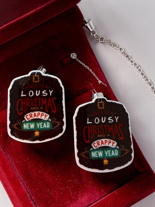 Heres to a Lousy Christmas (Friends)